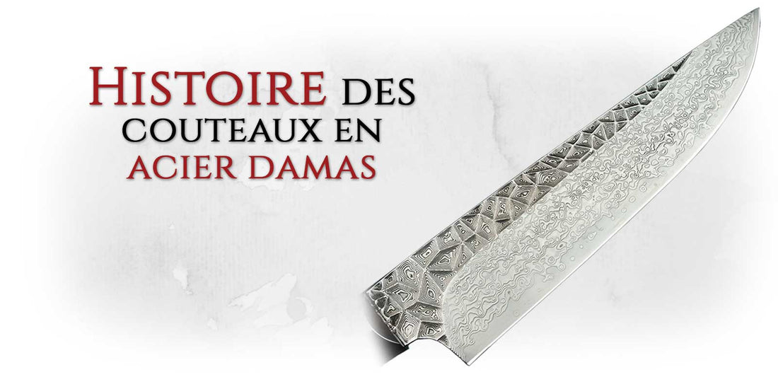 Tout savoir sur les couteaux à lame en acier Damas
