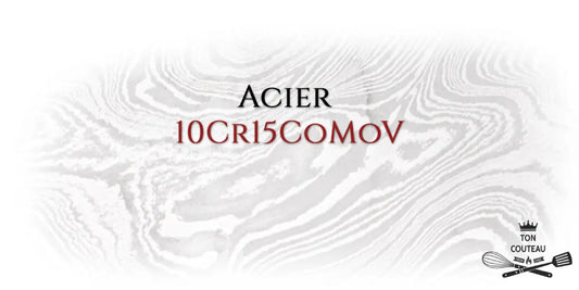Acier 10Cr15CoMoV | Forge et Coutellerie