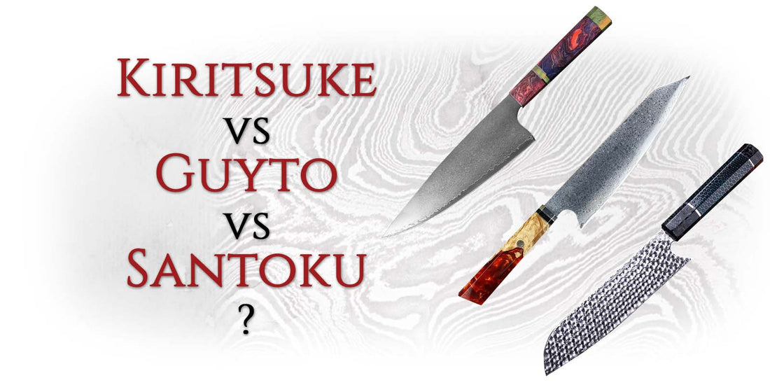 Kiritsuke vs Gyuto vs Santoku : Les Couteaux de Chef Japonais